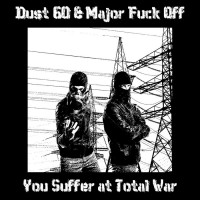 Purchase Dust 60 - You Suffer At Total War