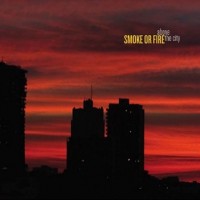 Purchase Smoke Or Fire - Above The City