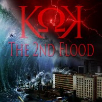 Purchase Kaotic Klique - The 2Nd Flood