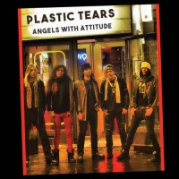 Purchase Plastic Tears - Angels With Attitude