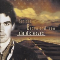 Purchase Slaid Cleaves - For The Brave And Free
