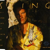 Purchase Sting - If I Ever Lose My Faith In You (EP)