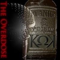 Purchase Kaotic Klique - The Overdose