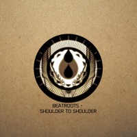 Purchase Beatroots - Shoulder To Shoulder