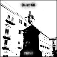 Purchase Dust 60 - Nihil