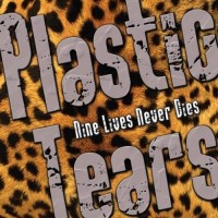 Purchase Plastic Tears - Nine Lives Never Dies