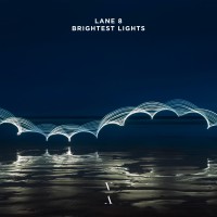 Purchase Lane 8 - Brightest Lights CD1