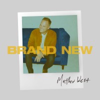 Purchase Matthew West - Brand New