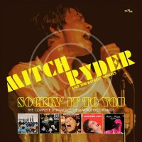 Purchase Mitch Ryder & The Detroit Wheels - Sockin' It To You: The Complete Dynovoice / New Voice Recordings