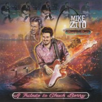 Purchase Mike Zito - Rock 'n' Roll: A Tribute To Chuck Berry