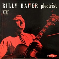 Purchase Billy Bauer - Plectrist (Remastered 2000)