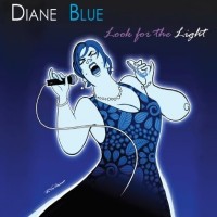 Purchase Diane Blue - Look For The Light