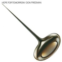 Purchase Don Friedman - Hope For Tomorrow (Vinyl)