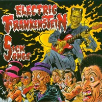 Purchase Electric Frankenstein - Sick Songs