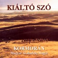 Buy Kormorán - Kiáltó Szó Mp3 Download