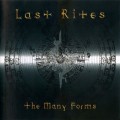 Buy Last Rites - The Many Forms Mp3 Download