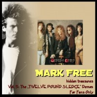 Purchase Mark Free - Hidden Treasures Vol. 5 - The Twelve Pound Sledge Demos
