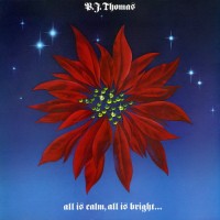 Purchase B.J. Thomas - All Is Calm, All Is Bright... (Vinyl)