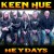 Buy Keen Hue - Heydays Mp3 Download