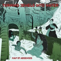 Purchase Turning Jewels Into Water - Map Of Absences