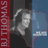 Purchase B.J. Thomas - We Are Houston (CDS)