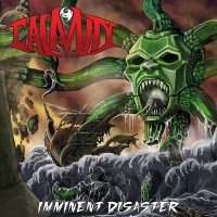 Purchase Calamity - Imminent Disaster (Reissued 2017)