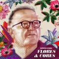 Buy Guilherme Arantes - Flores & Cores Mp3 Download