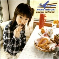 Purchase Nana Mizuki - Dream Skipper