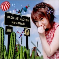 Purchase Nana Mizuki - Magic Attraction