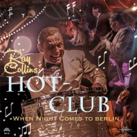 Purchase Ray Collins' Hot-Club - When Night Comes To Berlin