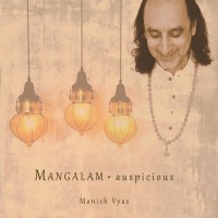 Purchase Manish Vyas - Mangalam: Auspicious