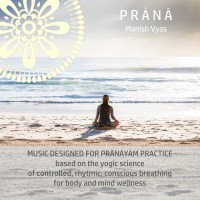 Purchase Manish Vyas - Prana: Music For Pranayam Practice