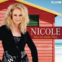 Purchase Nicole Seibert - Das Ist Mein Weg