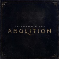 Purchase The Brothers Bright - Abolition