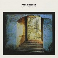 Purchase Paul Dresher - Casa Vecchia