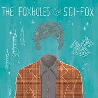 Purchase The Foxholes - Sci-Fox