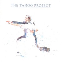 Purchase William Schimmel, Michael Sahl & Stan Kurtis - The Tango Project (Vinyl)