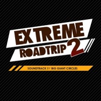 Purchase Big Giant Circles - Extreme Road Trip 2