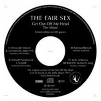 Purchase The Fair Sex - Get Out Off My Head - The Mixes