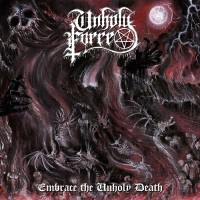 Purchase Unholy Force - Embrace The Unholy Death