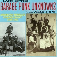 Purchase VA - Last Of The Garage Punk Unknowns Vol. 3 & 4