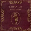 Buy Jethro Tull - Living In The Past (Reissued 1997) CD1 Mp3 Download