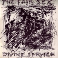 Purchase The Fair Sex - Divine Service (EP) (Vinyl)