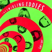Purchase The Swirling Eddies - Let's Spin
