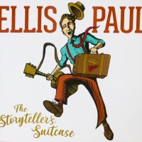 Purchase Ellis Paul - The Storyteller's Suitcase