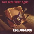 Buy Bugs Henderson & The Shuffle Kings - Four Tens Strike Again Mp3 Download