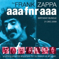 Purchase Frank Zappa - The Frank Zappa Aaafnraaa Birthday Bundle