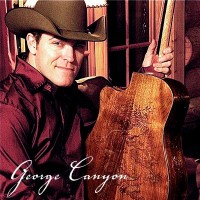 Purchase George Canyon - New Westminster CD1