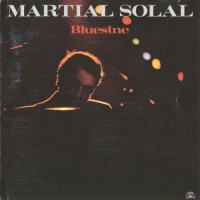 Purchase Martial Solal - Bluesine