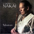 Buy R. Carlos Nakai - Talisman Mp3 Download